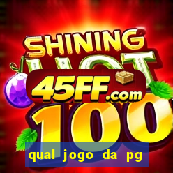 qual jogo da pg ta pagando agora